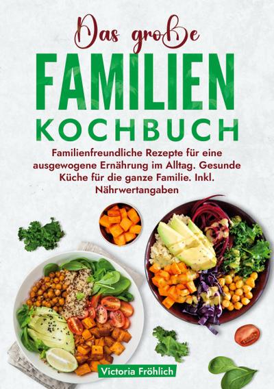 Das große Familienkochbuch
