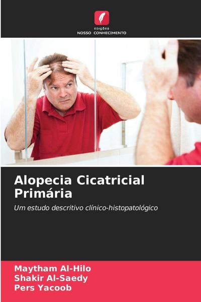 Alopecia Cicatricial Primária