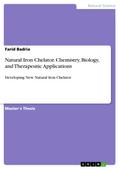 Natural Iron Chelator. Chemistry, Biology, and The