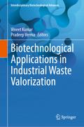 Biotechnological Applications in Industrial Waste 
