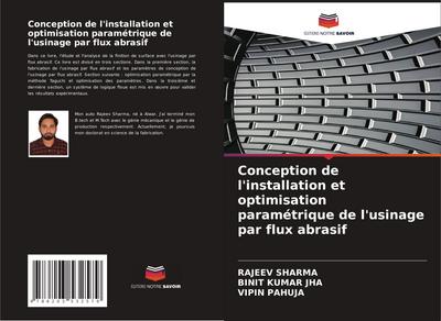 Conception de l’installation et optimisation paramétrique de l’usinage par flux abrasif