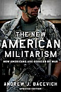 The New American Militarism