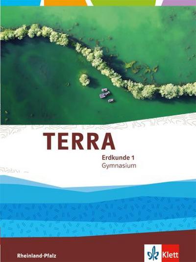 TERRA Erdkunde für Rheinland-Pfalz. Schülerbuch Klasse 5/6. Ausgabe für Gymnasien