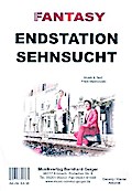 Endstation Sehnsucht:für Klavier (Gesang/Gitarre)