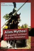 Alles Mythos!