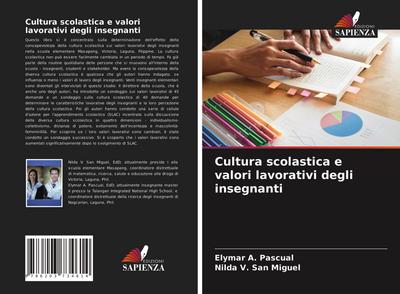 Cultura scolastica e valori lavorativi degli insegnanti