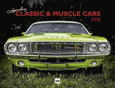 Legendary Classic & Muscle Cars 2018