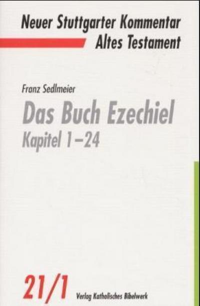 Neuer Stuttgarter Kommentar, Altes Testament Das Buch Ezechiel. Tl.1