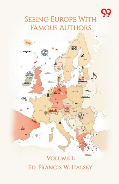 Seeing Europe With Famous Authors Volume 6