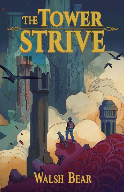 The Tower Strive