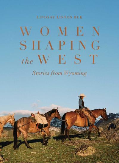 Women Shaping the West