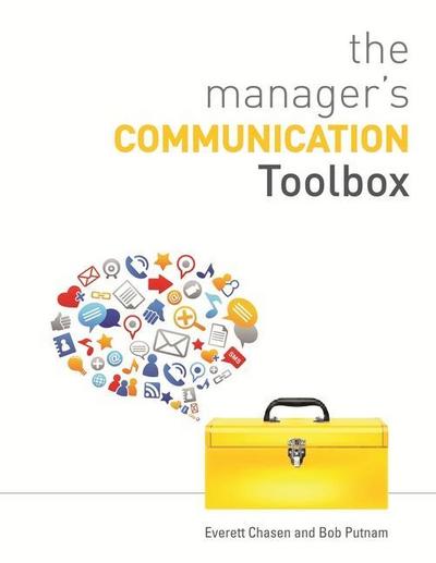 The Manager’s Communication Toolbox