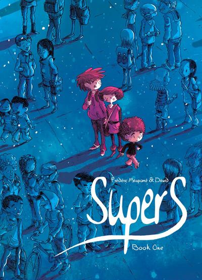 Maupome, F: Supers (Book One)