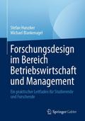 Forschungsdesign im Bereich Betriebswirtschaft und Management