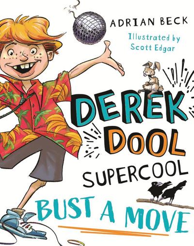 Derek Dool Supercool 1: Bust a Move