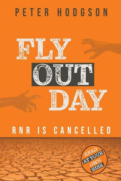 Hodgson, P: Fly Out Day
