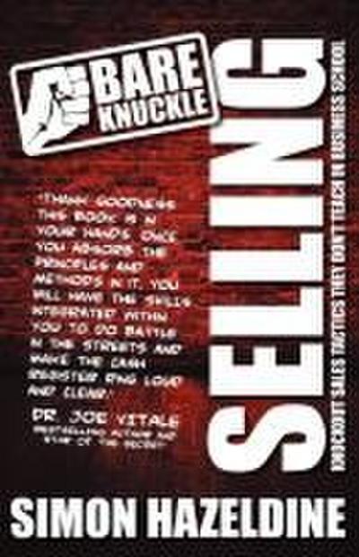 Bare Knuckle Selling (Second Edition)
