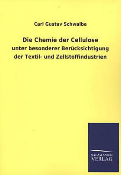 Die Chemie der Cellulose