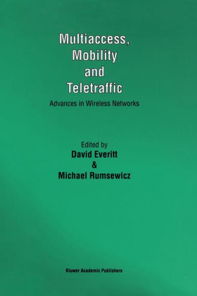 Multiaccess, Mobility and Teletraffic