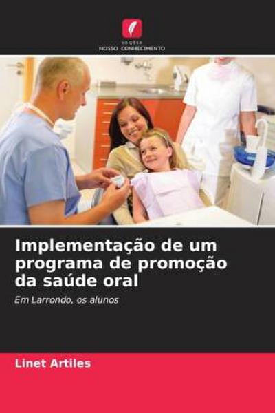 Implementação de um programa de promoção da saúde oral