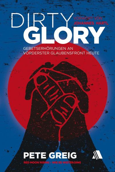 Dirty Glory - Deutsche Version