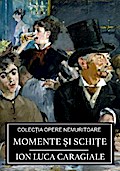 Momente si schite