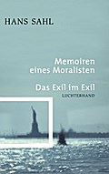 Memoiren eines Moralisten - Das Exil im Exil