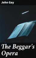 The Beggar’s Opera