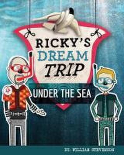Ricky’s Dream Trip Under the Sea