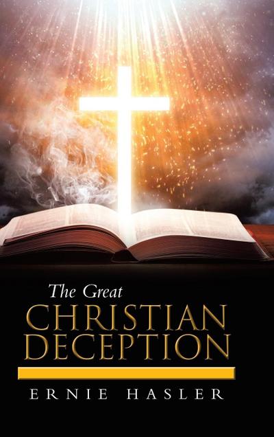 The Great Christian Deception
