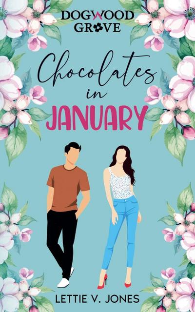 Chocolates in January