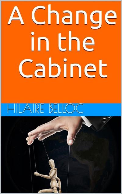 A Change in the Cabinet