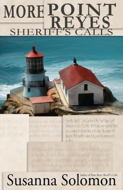 More Point Reyes Sheriff’s Calls