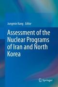 Assessment of the Nuclear Programs of Iran and Nor