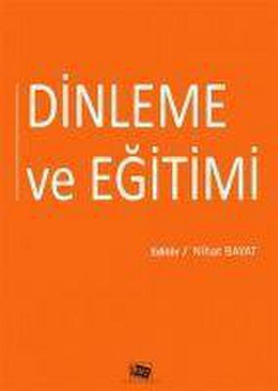 Dinleme ve Egitimi