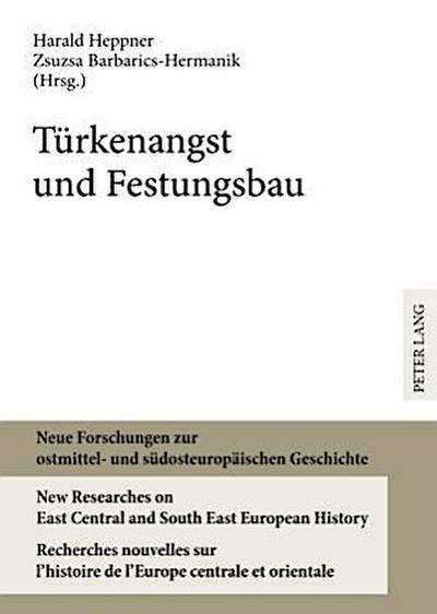 Türkenangst und Festungsbau