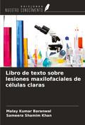 Libro de texto sobre lesiones maxilofaciales de células claras