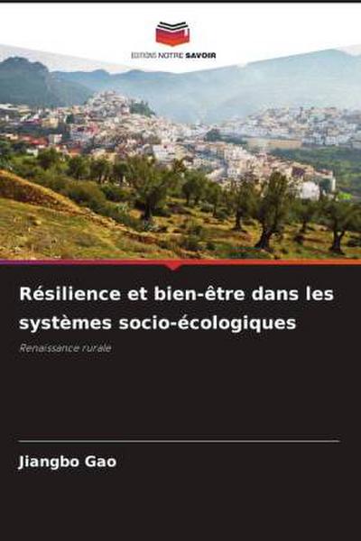Résilience et bien-être dans les systèmes socio-écologiques