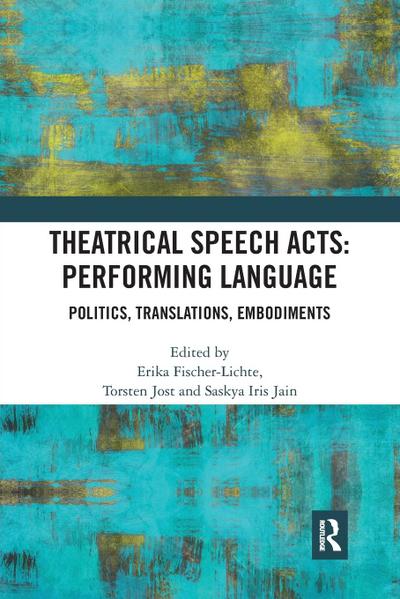 Theatrical Speech Acts