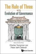 RULE OF THREE AND THE EVOLUTION OF GOVERNANCE, THE