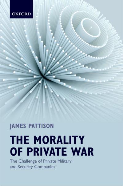 The Morality of Private War