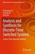 Analysis and Synthesis for Discrete-Time Switched 
