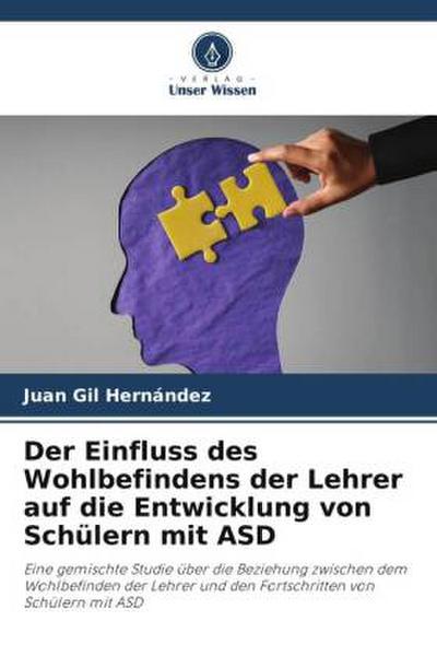 Der Einfluss des Wohlbefindens der Lehrer auf die Entwicklung von Schülern mit ASD