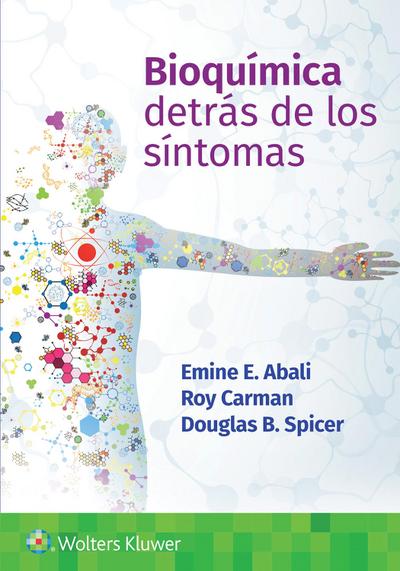 Spicer, D: Bioquimica. Detras de los sintomas