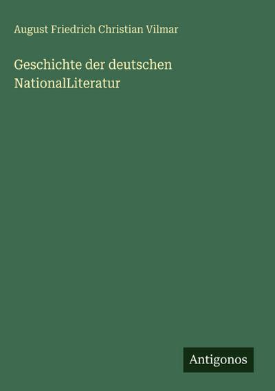 Geschichte der deutschen NationalLiteratur