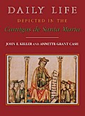 Daily Life Depicted in the Cantigas de Santa Maria