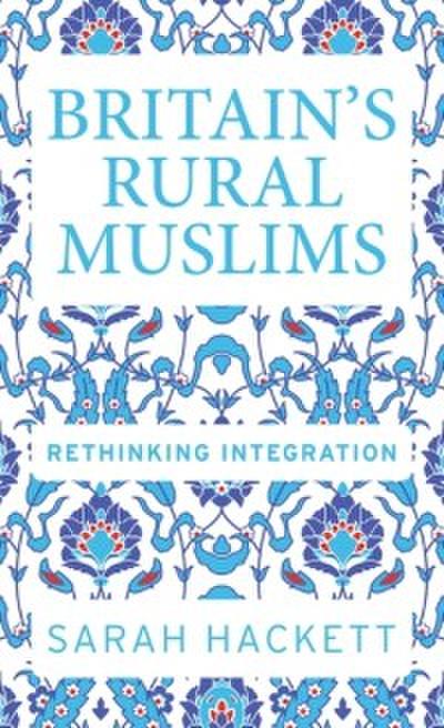 Britain S Rural Muslims