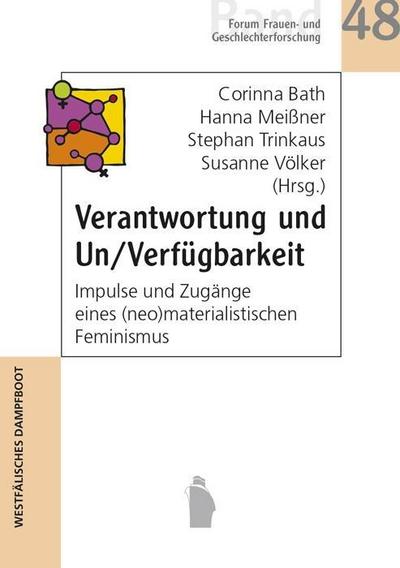 Verantwortung und Un/Verfügbarkeit