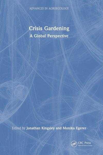 Crisis Gardening