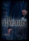 Die Schuldigen